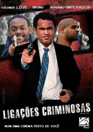LIGAÇÕES CRIMINOSAS